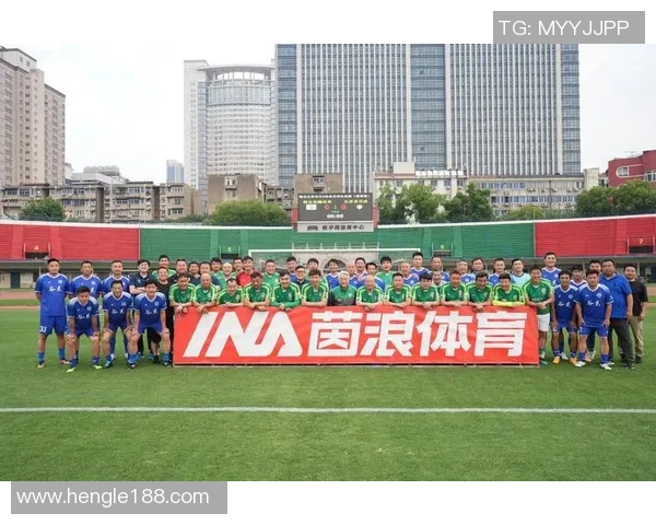 武汉足球队灵活性变革引发热议助力球队崛起与发展新篇章